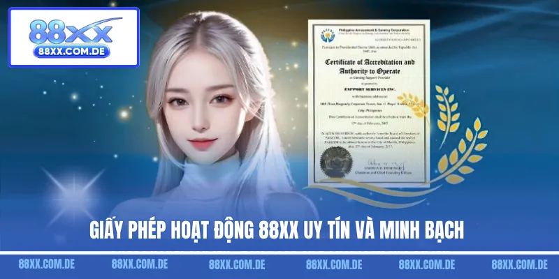 Giấy phép hoạt động 88XX uy tín và minh bạch